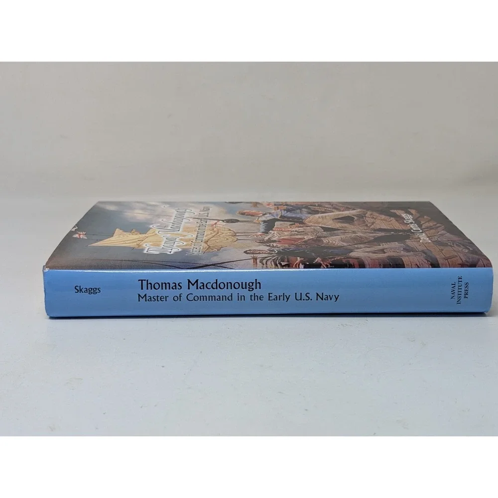 Thomas Mcdonough Master Of Command In‎ The Early US Navy By David Curtis Skaggs